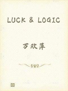 LUCK & LOGIC